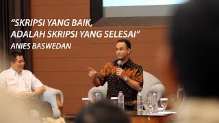 VLOG PENGAKUAN ANIES BASWEDAN SOAL SKRIPSI [upl. by Anora319]