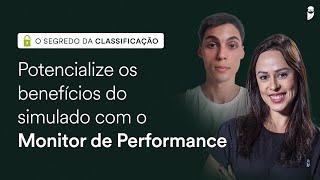 Potencialize os benefícios do simulado com o Monitor de Performance [upl. by Alhsa]