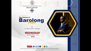 The History of Barolong By Dr Tlotleng [upl. by Llewen976]