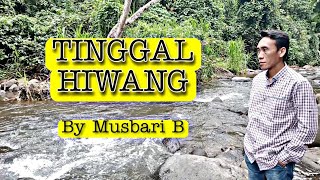 Lagu Lampung Gitar Tunggal Paling Sedih Terbaru 2023 TINGGAL HIWANG by Musbari B [upl. by Spohr462]