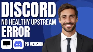 How To Fix Discord No Healthy Upstream Error new method [upl. by Inilam]