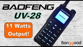 Baofeng UV28  11 Watt Handheld [upl. by Ainotahs876]