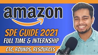 Amazon SDE GUIDE 2021 🔥💯  Amazon OFF campus Internship amp Full Time Guide  How to crack Amazon [upl. by Burk323]