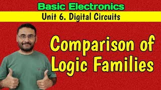 Comparision of Logic Families  Digital Circuits  Basic Electronics [upl. by Orville]