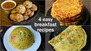 4 easy veg breakfast recipes  quick amp healthy breakfast ideas  high protein breakfast [upl. by Latvina]