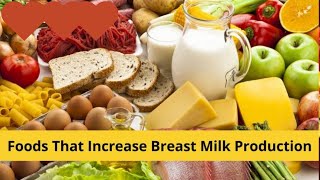 Top Food To  Boost  Breast Milk Production Naturally 2024 [upl. by Salsbury122]