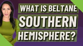 What is Beltane southern hemisphere [upl. by Hercule8]