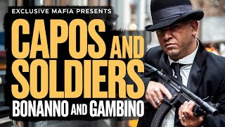 Capos and Soldiers Bonanno and Gambino [upl. by Eelitan]