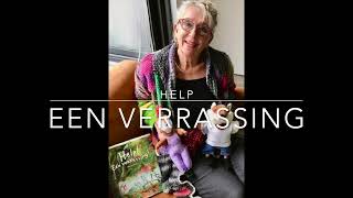 Help Een verrassing [upl. by Baynebridge]