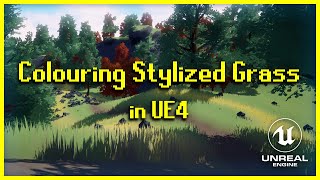 How to colour and blend Stylized Grass in UE4 Read Description for updates [upl. by Lhadnek]