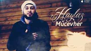 Haylaz  Mücevher  14 Şubat  Official Music Video [upl. by Starlene848]