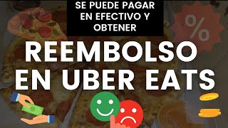 Cómo pedir un reembolso en Uber Eats [upl. by Kienan]