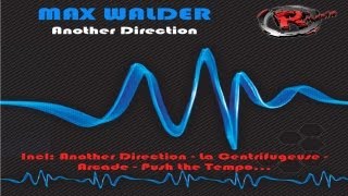 Max Walder  La Centrifugeuse HD Official Records Mania [upl. by Banerjee664]