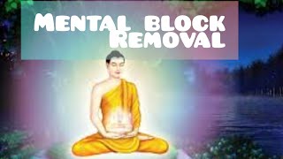 Subliminal Mental Blockage Removal [upl. by Ailemap361]