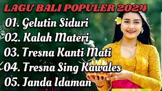 LAGU BALI TERBARU 2024  Gelutin Siduri [upl. by Oringa]