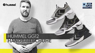 hummel GG12 Handballschuhe  Eine Übersicht [upl. by Cairistiona892]