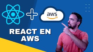 ⚛️ TUTORIAL Como SUBIR tu aplicacion REACT a AWS 🚀 [upl. by Howlond]