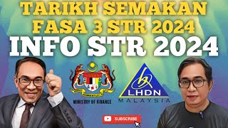 INFO TARIKH SEMAKAN STATUS DAN BAYARAN FASA 3 STR 2024 [upl. by Ardnuhsed]