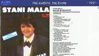 Mahir Burekovic  Stani mala  Audio 1991  CEO ALBUM [upl. by Einhoj]