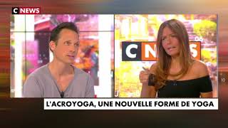 Acroyoga avec mon enfant  Julien Levy  Linfo qui fait du bien CNEWS [upl. by Ocsecnarf]