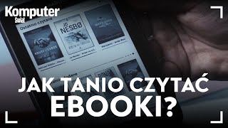 Jak tanio czytać ebooki Przyglądamy się kilku rozwiązaniom [upl. by Cianca48]