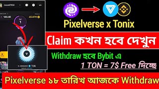 Pixelverse PIXFI Claim amp Bybit Withdrawal Today  TONIX New Maining Airdrop  Pixelverse New update [upl. by Akir]