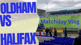 Matchday Vlog Oldham progress to first round of the FA Cup after smashing Halifax [upl. by Akselav456]