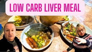 Low Carb For Life  Liver Bacon Green Veg [upl. by Lyrrad]