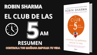 🧠El Club de las 5 de la Mañana por Robin Sharma  Resumen [upl. by Odradlig409]