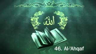 Surah 46 AlAhqaf  Sheikh Maher Al Muaiqly [upl. by Polik]