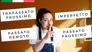 ITALIAN PAST TENSES EXPLAINED Passato Prossimo Imperfetto Trapassato Prossimo and Passato Remoto [upl. by Eyks]