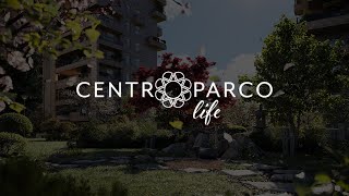 Centroparco Life  Vivere Milano a pochi passi da Milano [upl. by Ramhaj]