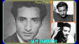 G M DURRANIFilmGHAYAL1950Hazaron Khwahishein Aisi Ke Har Khwahish Pe Dam Nikle Great Gem in [upl. by Einner128]