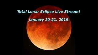 Total Lunar Eclipse Live Stream [upl. by Akym]