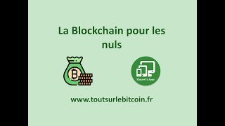 La Blockchain pour les Nuls [upl. by Lua]