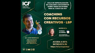 Lucio Margulis · Coaching con Recursos Creativos · LSP [upl. by Nelon]