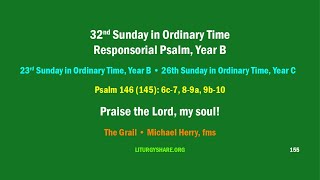 32nd Sunday in Ordinary Time Responsorial Psalm Year B Grail  Michael Herry [upl. by Lust]