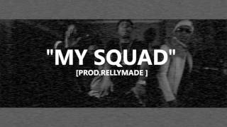 FREE quotMy Squadquot Lil BibbyG Herbo Type Beat ProdIVN x RellyMade [upl. by Weiss798]