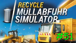 Lets Play RECYCLE Müllabfuhr Simulator Teil 51 [upl. by Francine]