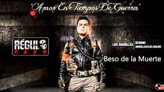 Regulo Caro  El Beso de La Muerte 2012 Estudio [upl. by Aerdnuahs332]