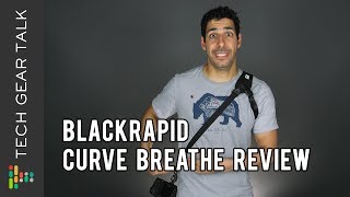 BlackRapid Curve Breathe Review [upl. by Arateehc]