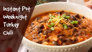 Healthy Instant Pot Weeknight Turkey Chili Recipe [upl. by Rramal893]