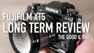 The Fujifilm XT5 Long Term Review  The Good amp the Bad [upl. by Aizat]