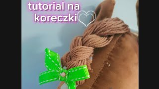 TUTORIAL NA KORECZKI DLA HOBBY HORSE 😘 600 sub✨🔝 [upl. by Anera]