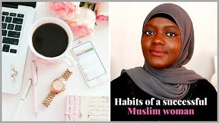 6 HABITS OF SUCCESSFUL MUSLIMAHS [upl. by Enitsirt799]