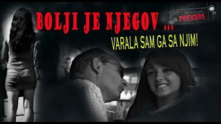 BOLJI JE NJEGOV  quotVarala sam ga sa njimquot [upl. by Boser]