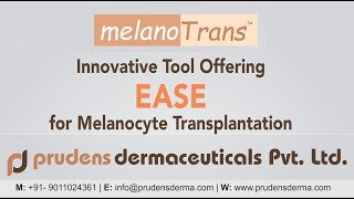 melanotrans  melanocyte transplantation Kit [upl. by Lanaj]