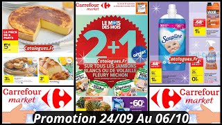 Nouveau Catalogue Carrefour Market De Cette Semaine Les Promotions Bons Plans Du 240924 En France [upl. by Ellinehc632]