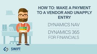 How To Make a Payment to a Vendor and Unapply Entry in Dynamics NAV [upl. by Stearne]