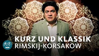 RimskijKorsakow  Scheherazade  Kurz und Klassik mit Cristian Măcelaru  WDR Sinfonieorchester [upl. by Adaven65]